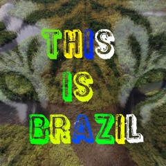 This Is Brazil