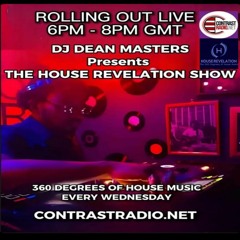 THE HOUSE REVELATION SHOW - CONTRAST RADIO 13-09-2023