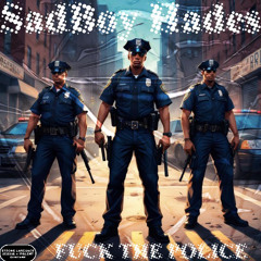 FUCK THE POLICE (Freestyle)—Prod. Epik The dawn