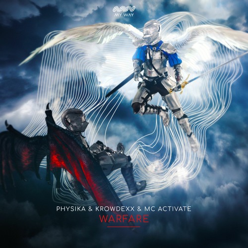 Physika & Krowdexx & MC Activate - Warfare