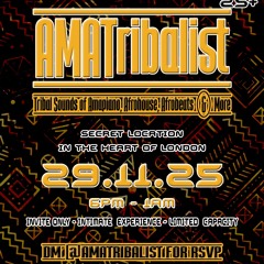 @AMATribalist Mix 1 | Tribal Afro House, GQOM, Amapiano & Afrobeats
