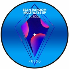 Sean Random - Multiways