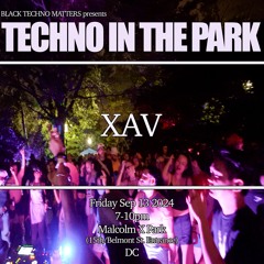 XAV - TECHNO IN THE PARK