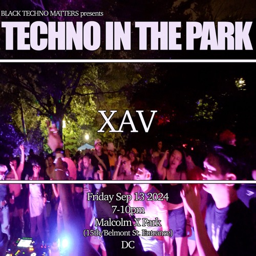 XAV - TECHNO IN THE PARK