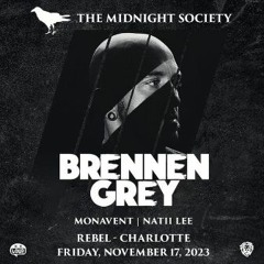 Direct Support to Brennen Grey at Rebel Charlotte-Natii-Lee