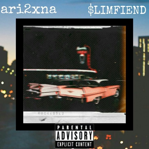 ari2xna x $LIMFIEND - Better Than Ever