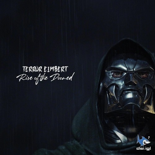 Terror Eimbert - Rise Of The Doomed [200BPM]