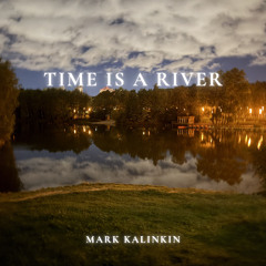 Time Is a River