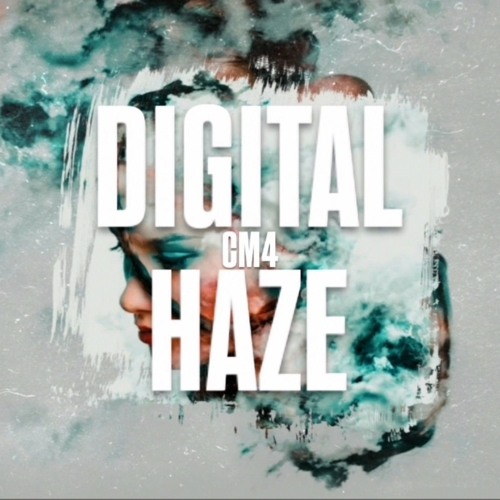 DIGITAL HAZE