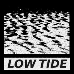LOW TIDE 100% Productions mix