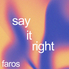 Say It Right