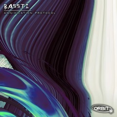 BassTi - Annihilation Protocol