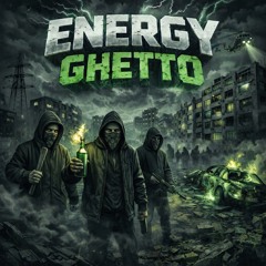 Energy Ghetto