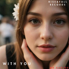 With you