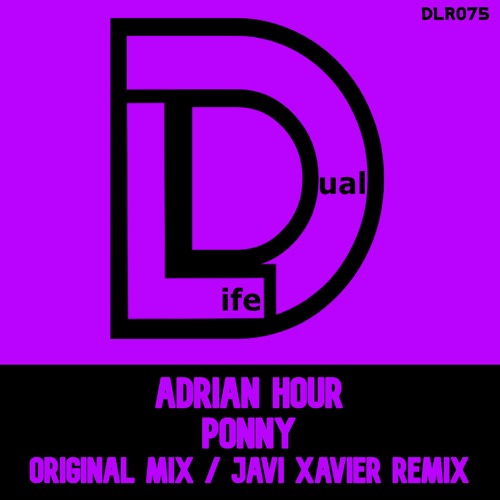 Adrian Hour - Ponny (Javi Xavier Remix) Out now on Beatport