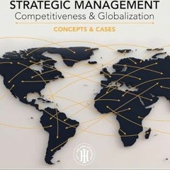 READ [PDF EBOOK EPUB KINDLE] Strategic Management: Concepts and Cases: Competitivenes