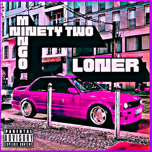 M!NGO X Nintey Two Degrees - Loner