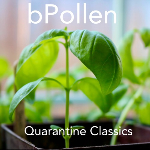 Quarantine Classics