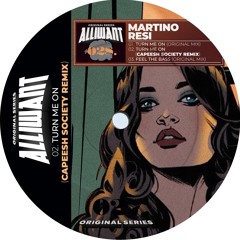 Martino Resi - Turn Me On (Capeesh Society Remix) (AIW028)