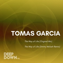 Tomas Garcia - The Way Of Life (Dmitry Molosh Remix)