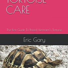 View PDF EBOOK EPUB KINDLE HERMANN’S TORTOISE CARE: The Best Guide To Breed Hermann’s Tortoise.