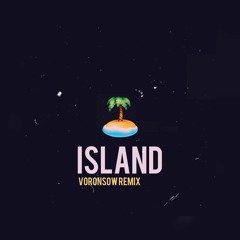 Maddy - Island (Voronsow Remix)