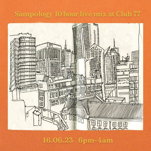 10 hour set @ Club 77 - 16 06 23 6pm - 4am