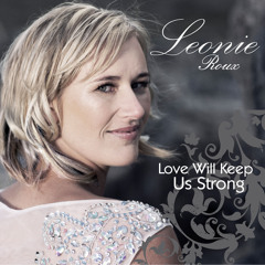 Love Will Keep Us Strong