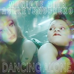 Dancing Alone (feat. AshleyBrookexo)