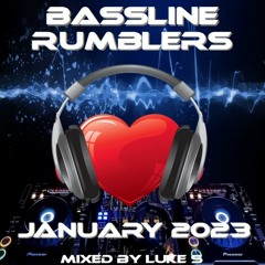 Bassline Rumblers January 2023 Mixed By Luke S