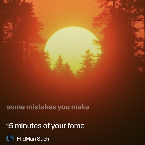 15-minutes-of-your-fame.