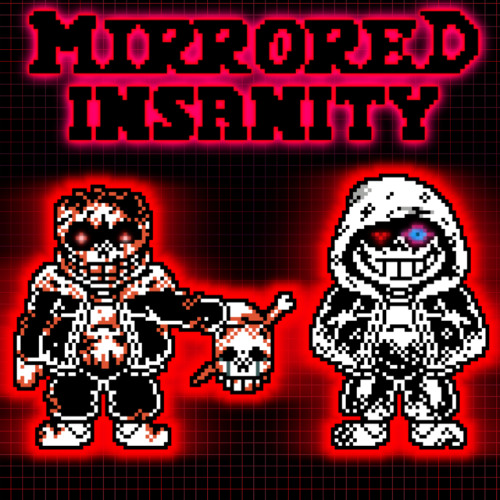 Stream SK!MIRRORED INSANITY[Remastered] - Phase1: Psychotic ...