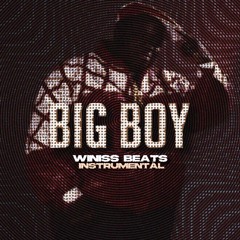 Big Boy (Instrumental)