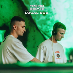 Local Dub - Tropic Beats Mix Series Vol. 4