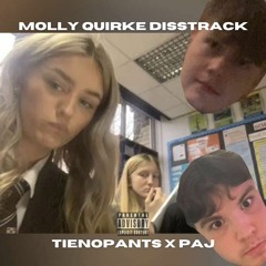 MOLLY QUIRKE DISSTRACK (Feat. PAJ)