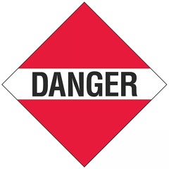 Danger!