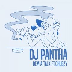 Dem A Talk
