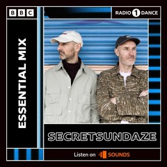Secretsundaze - Essential Mix 2022-05-21
