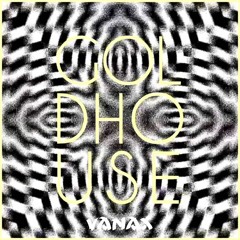 Goldhouse - Feel Good (Vanax Bootleg)