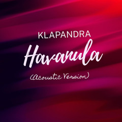 Havanula (Acoustic Version Live)