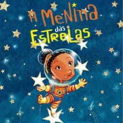 A Menina Das Estrelas