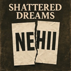 Shattered Dreams