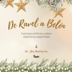 De Ravel a Belén