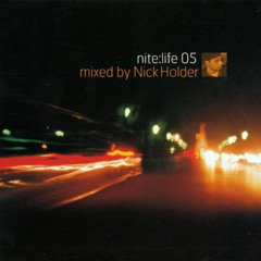 Nick Holder ~ Nite:Life 05 [2001]
