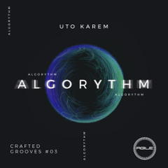 Uto Karem - Algorythm (Original Mix)