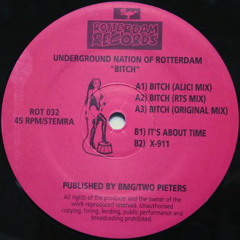 Underground Nation Of Rotterdam - Bitch (RTS Mix)