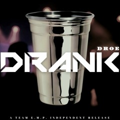 DROE - Drank