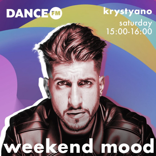 Dance Fm Weekend Mood (17.02.2024)