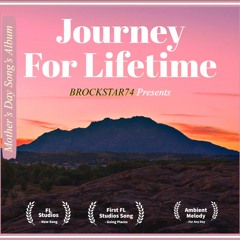 Journey For Lifetime (Mother's Day Song's Album) COMPLETE VERSION