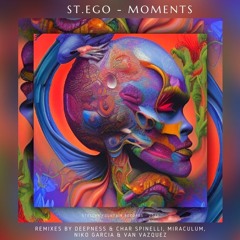 St.Ego - Moments (Niko Garcia & Van Vazquez Remix) [Stellar Fountain]